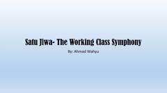 Satu Jiwa- The Working Class Symphony Full Lyrics