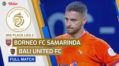 Borneo FC Samarinda Vs Bali United FC - Full Match | Championship Series BRI Liga 1
