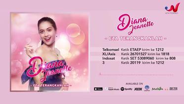 Diana Jeanette - Eta Terangkanlah (Official Audio)