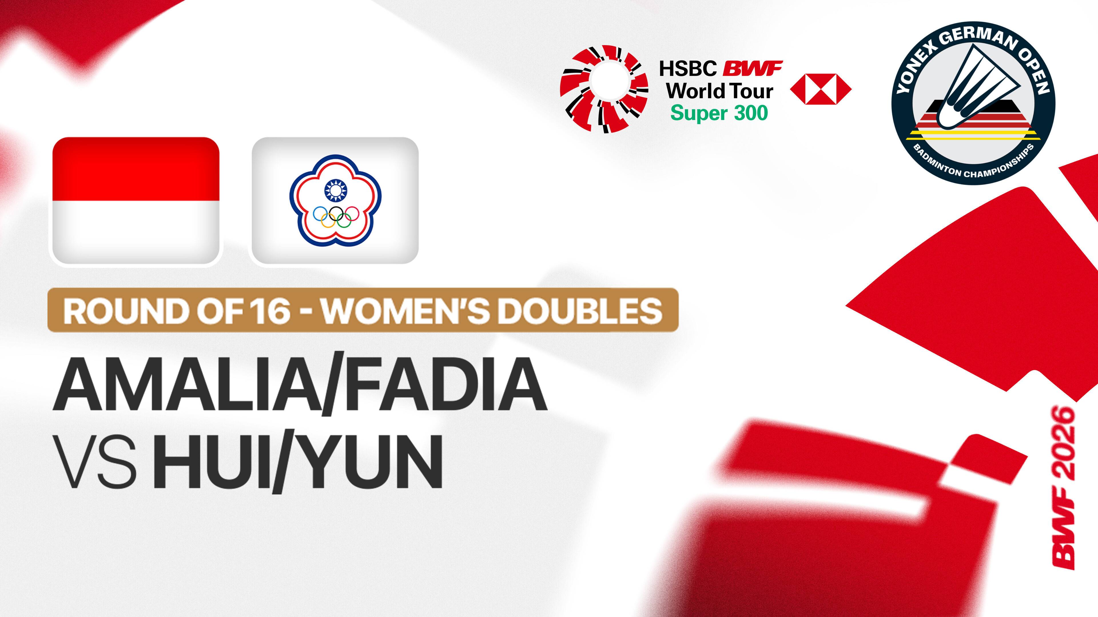 Amallia Cahaya Pratiwi/Siti Fadia Silva Ramadhanti (INA) vs Hsu Yin-Hui/Lin Jhih Yun (TPE) - Women's Doubles Round of 16 | YONEX German Open 2026