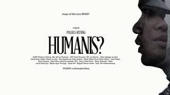 ISFF2019 - Humanis? - Trailer - Polres Bitung