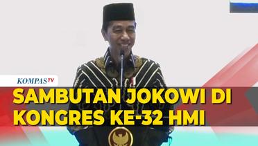 [FULL] Sambutan Jokowi Buka Kongres HMI ke-32: Singgung Soal Situasi Geopolitik Dunia