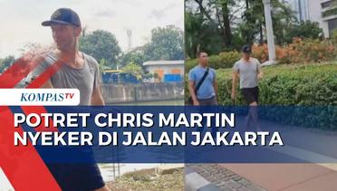 Sebelum Konser, Chris Martin Jalan Kaki di Jakarta Tanpa Sendal