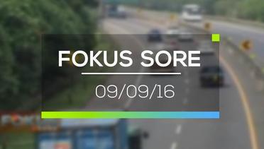 Fokus Sore - 09/09/16