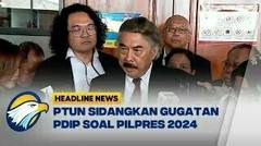 PTUN Sidangkan Gugatan PDIP Soal Pilpres 2024