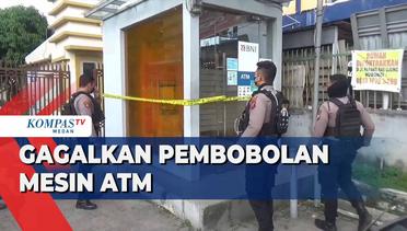 Polisi Gagalkan Pembobolan Mesin ATM di Medan