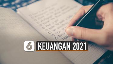 Kiat Rencanakan Keuangan 2021 Sedari Dini