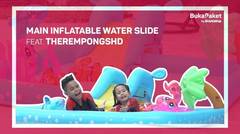 Inflatable Water Slide: Buat Kolam Renang Sendiri ala TheRempongsHD | BukaPaket for Kids
