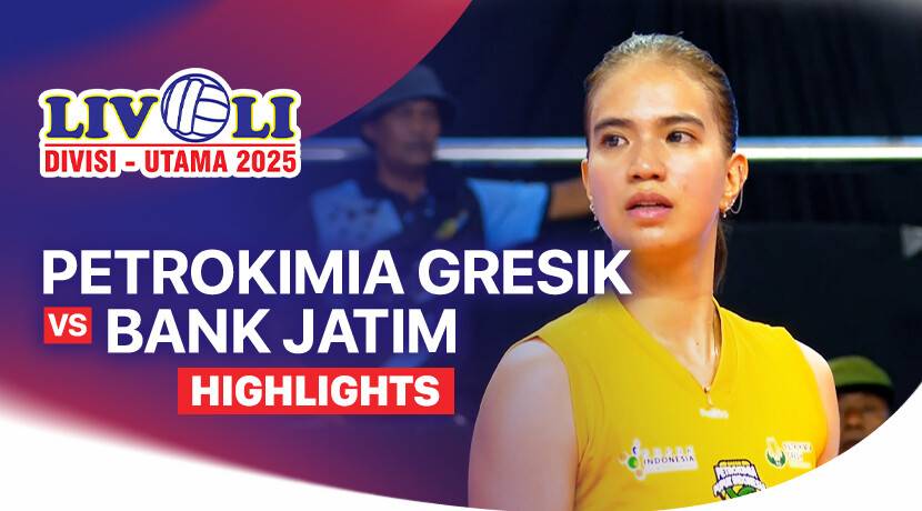 Gresik Petrokimia Pupuk Indonesia vs PBV Bank Jatim