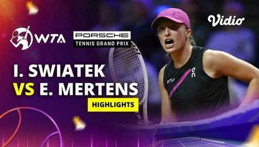 Iga Swiatek vs Elise Mertens - Highlights | WTA Porsche Tennis Grand Pix 2024