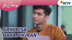 Wah, Ternyata Arik Bisa Baca Pikiran & Ekspresi Orang | Love Story The Series - Episode 862
