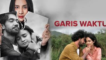 Sinopsis Garis Waktu (2022), Film Indonesia 13+ Genre Drama Roman