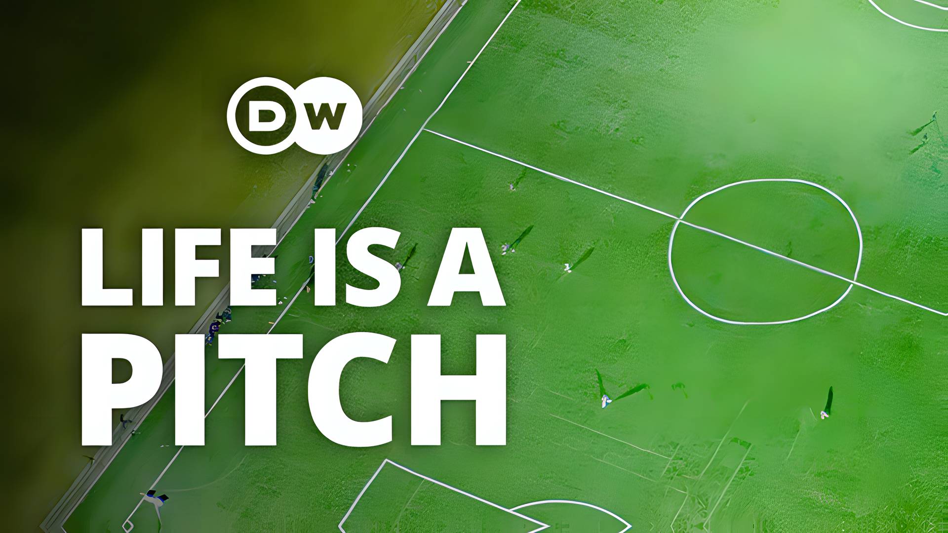 DW - Life is A Pitch