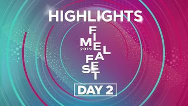 FIMELA FEST 2019 | Highlights Day 2