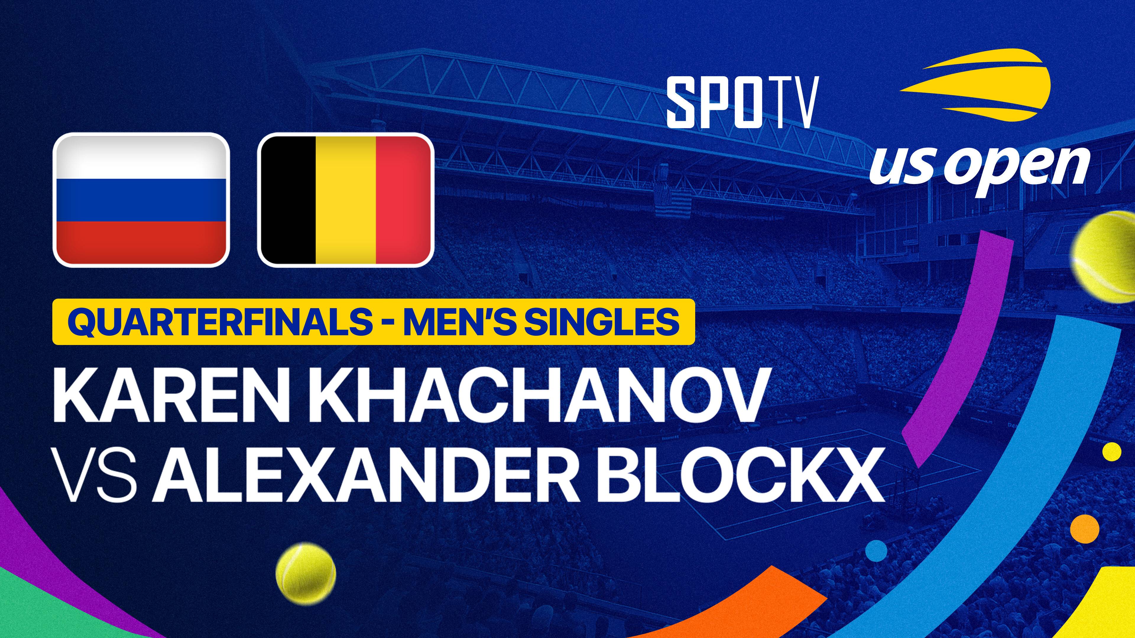 Karen Khachanov vs Alexander Blockx - Men's Singles Quarterfinals | US Open Tennis Championships 2026