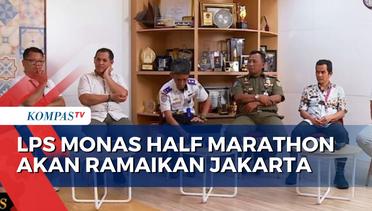 Rute LPS Half Marathon 2023 Lalui Berbagai Ikon Unik di Jakarta!