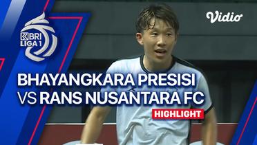 Highlights - Bhayangkara FC vs RANS Nusantara FC | BRI Liga 1 2023/24