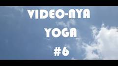 RANDOM | VIDEO-NYA YOGA #6