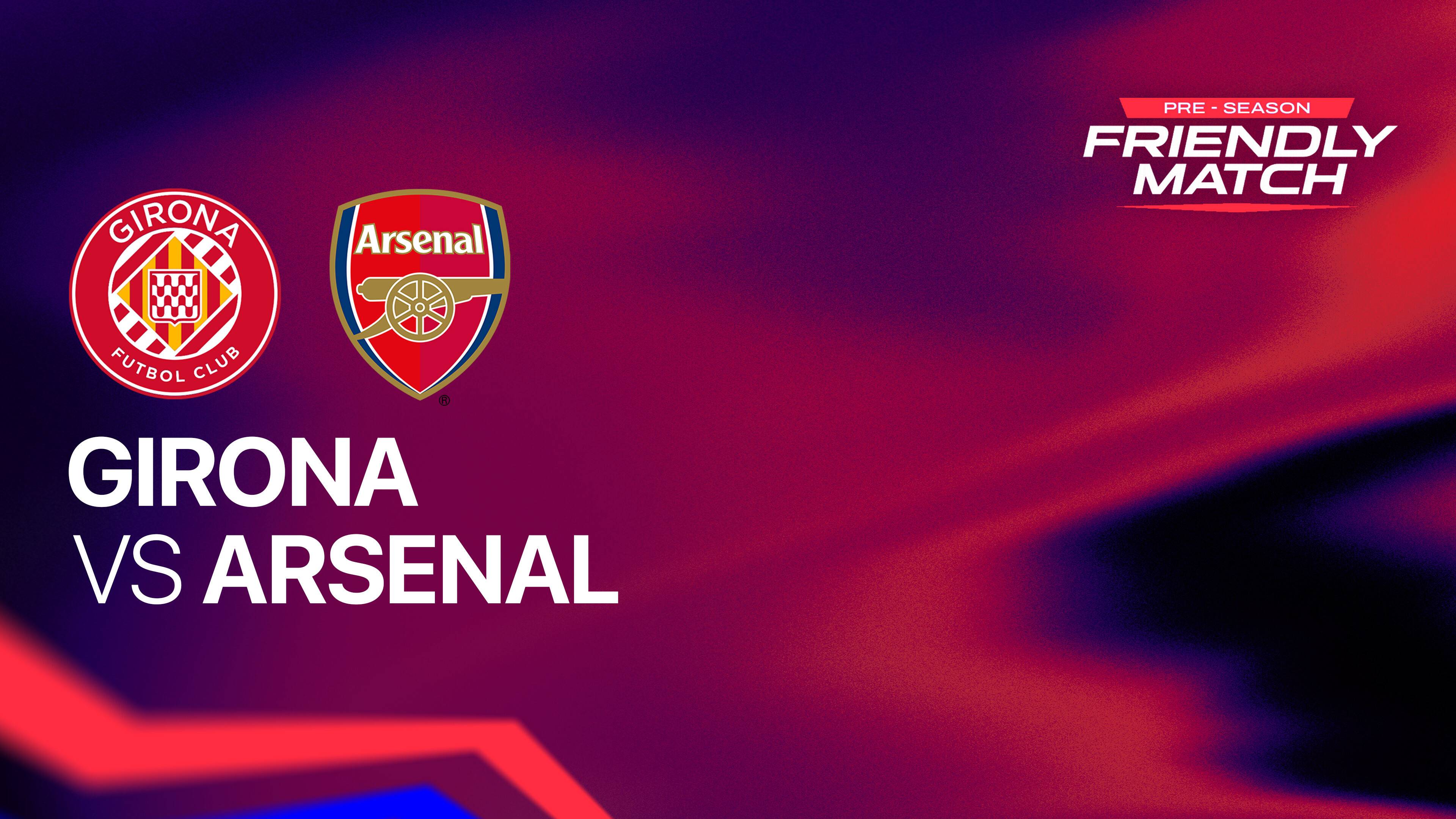 Girona vs Arsenal