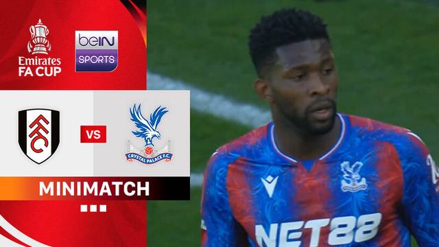 Fulham vs Crystal Palace - Mini Match | FA Cup 2024/25