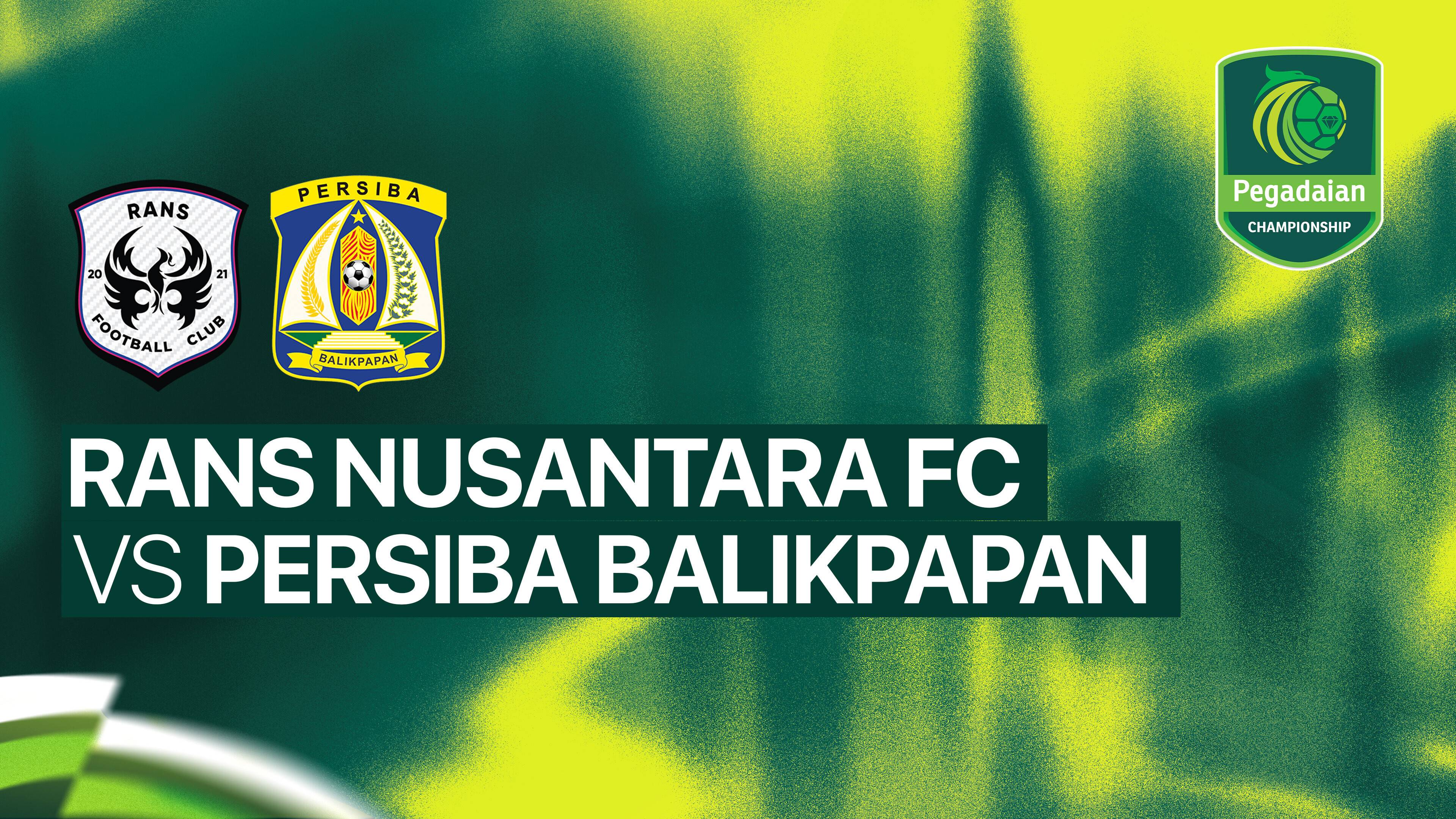 RANS Nusantara FC vs Persiba Balikpapan