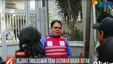 Ombudsman RI Ditolak saat Sidak Rutan KPK - Liputan 6 Pagi