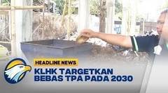 KLHK Targetkan Indonesia Bebas TPA pada 2030