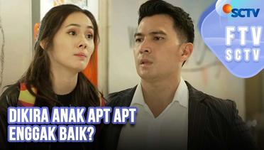 FTV SCTV Ridho Illahi & Jennifer Eve | Dikira Anak APT APT Enggak Baik?
