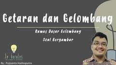 Fisika Kelas 8 - Getaran dan Gelombang (5) - Hitungan Dasar Gelombang, Soal-soal Gelombang