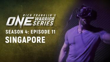 Rich Franklin's ONE Warrior Series | Season 4 | Episode 11 | Singapore