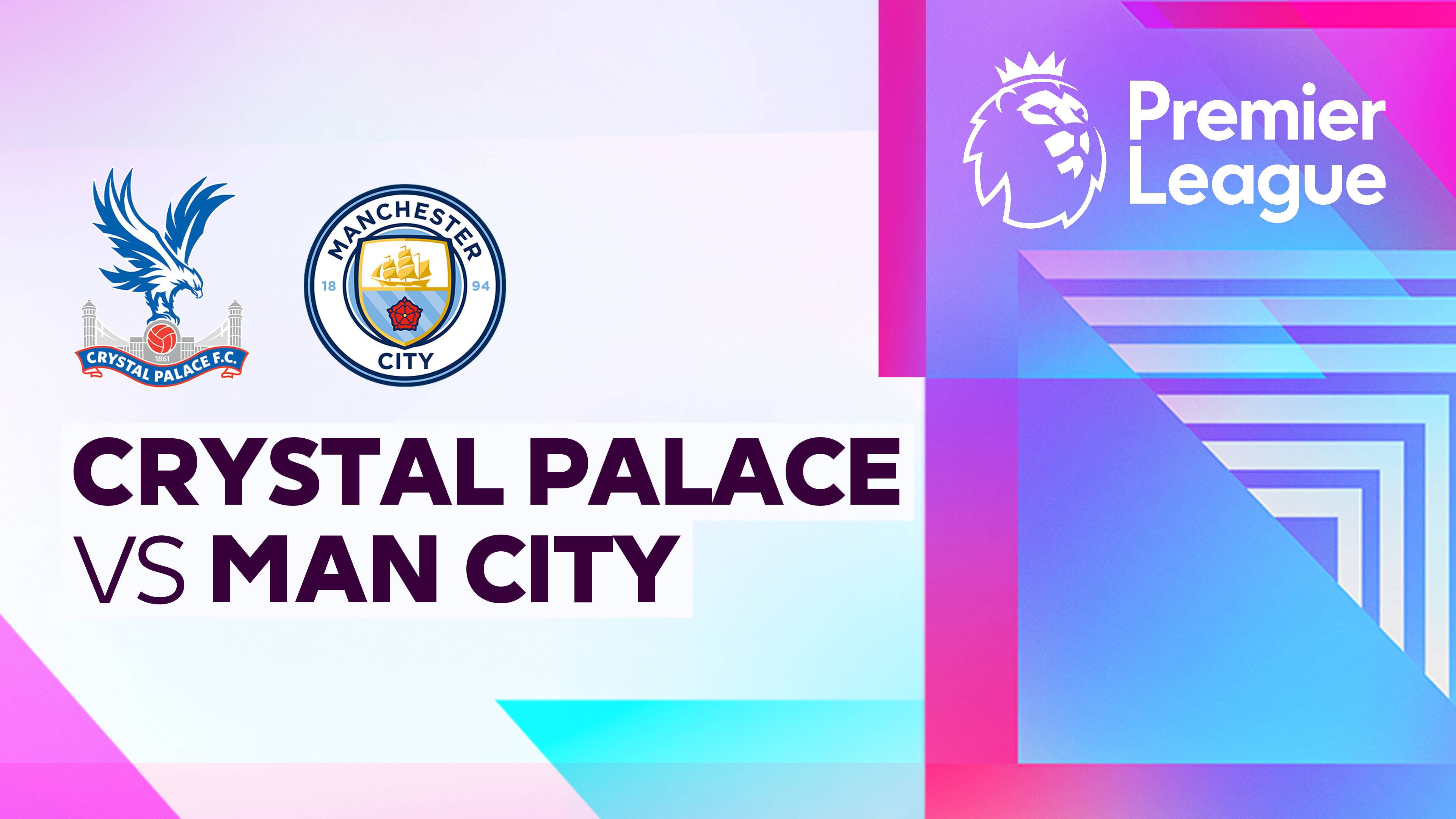 Crystal Palace vs Man City
