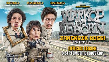 “Warkop DKI Reborn : Jangkrik Boss” - Trailer 2