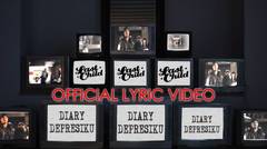 Last Child - Diary Depresiku  Official Lyric Video