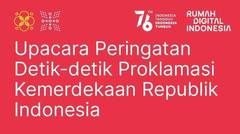 Upacara Peringatan Detik-Detik Proklamasi Kemerdekaan Republik Indonesia