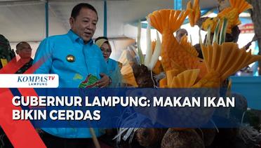 Lomba Masak Serba Ikan, Gubernur Lampung: Makan Ikan Bikin Cerdas