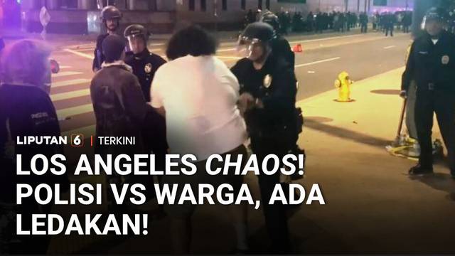 Los Angeles Memanas! Demo 'ICE Out' Menggema, Polisi dan Warga Bentrok! | Liputan 6