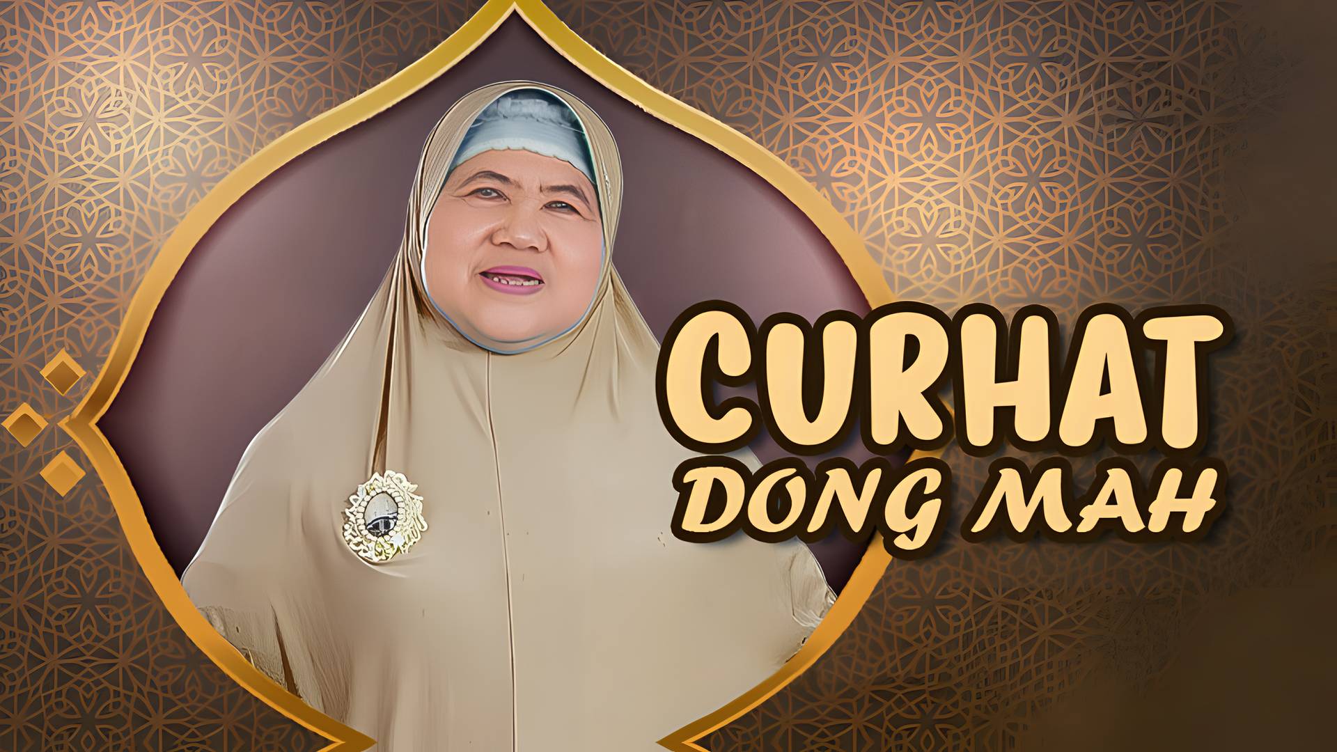 Curhat Dong Mah
