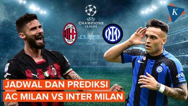 Jadwal Semifinal Liga Champions 2023 dan Prediksi: AC Milan vs Inter 11 Mei