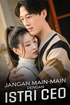 Jangan Main - Main dengan Istri CEO
