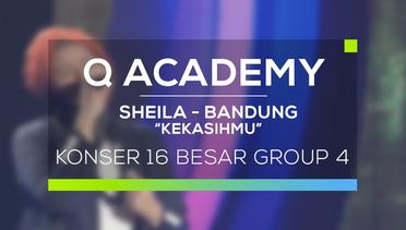 Sheila, Bandung - Kekasihmu (Q Academy - 16 Besar Group 4)