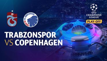 Full Match - Trabzonspor vs Copenhagen | UEFA Champions League 2022/23