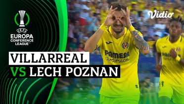 Mini Match - Villarreal vs Lech Poznan | UEFA Europa Conference League 2022/23