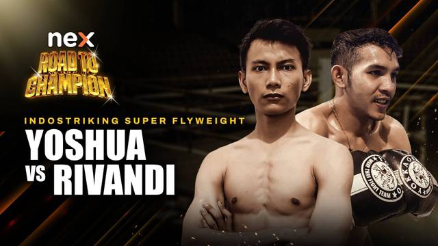 Yoshua vs Rivandi  - Full Match | nex Road to Champion 2026