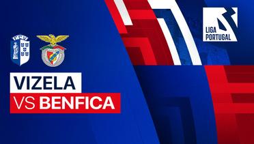 Full Match - Vizela vs Benfica | Liga Portugal 2023/24