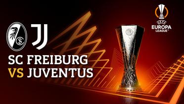 Full Match - SC Freiburg vs Juventus | UEFA Europa League 2022/23