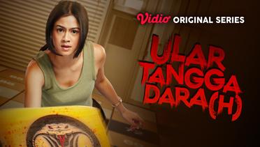 Ular Tangga Dara(h) - Vidio Original Series | Tiara