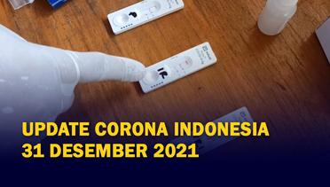 Simak! Data Update Corona Indonesia 31 Desember 2021: Tambah 180 Kasus Positif