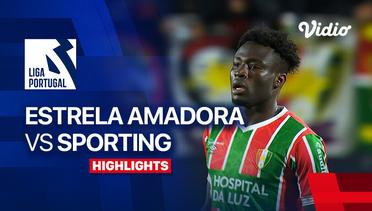 Estrela Amadora vs Sporting - Highlights | Liga Portugal 2023/24