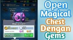 Clash royale indonesia - Open Magical Chest
