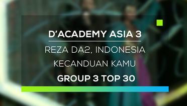D'Academy Asia 3 : Reza DA2, Indonesia - Kecanduan Kamu